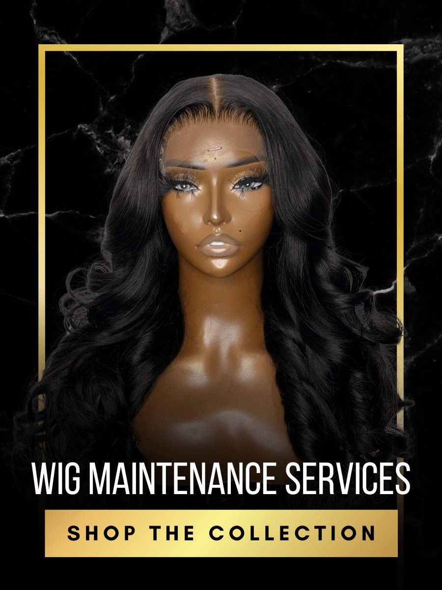 Wig Maintenance Services | Laced by Ash