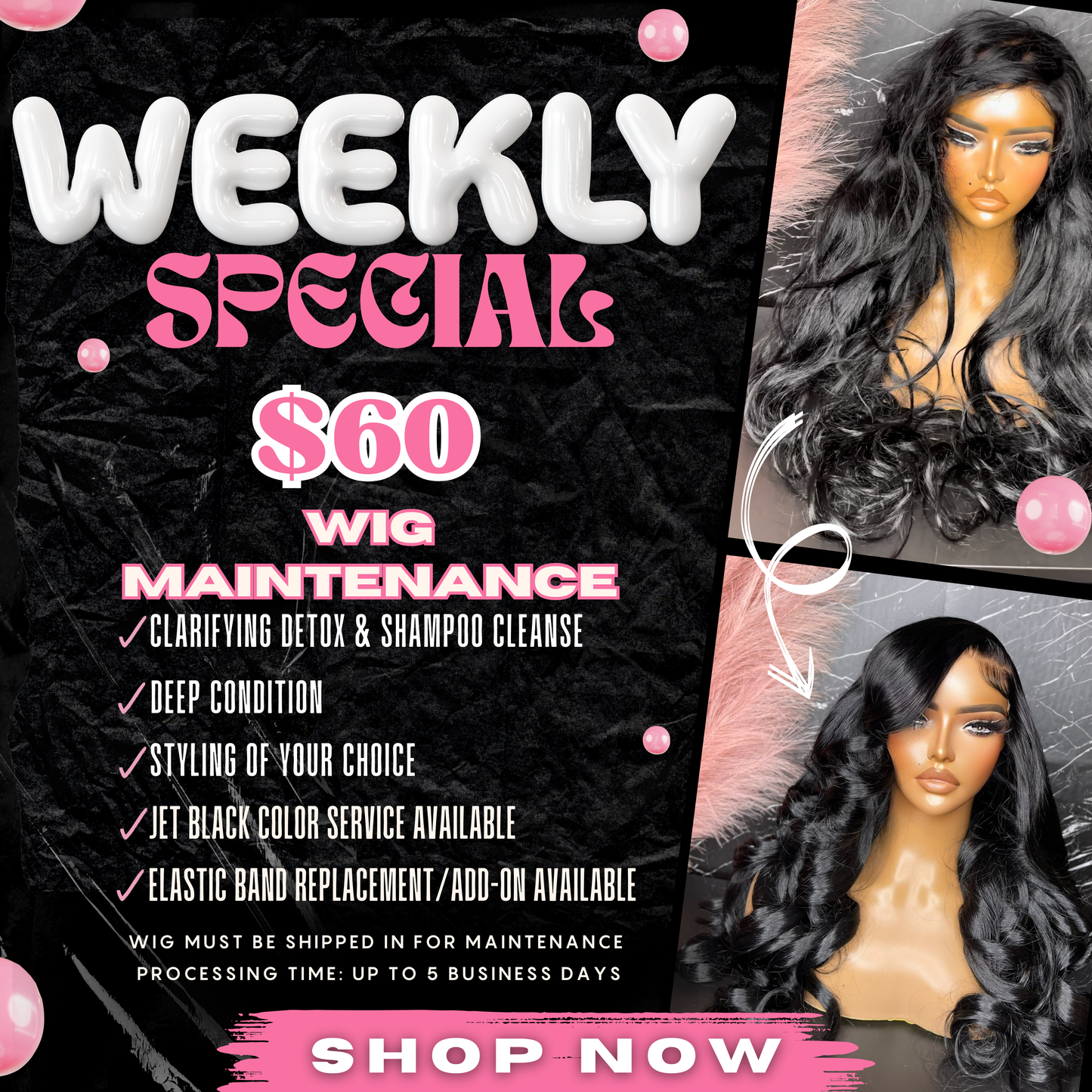 WEEKLY SPECIAL: Wig Spa